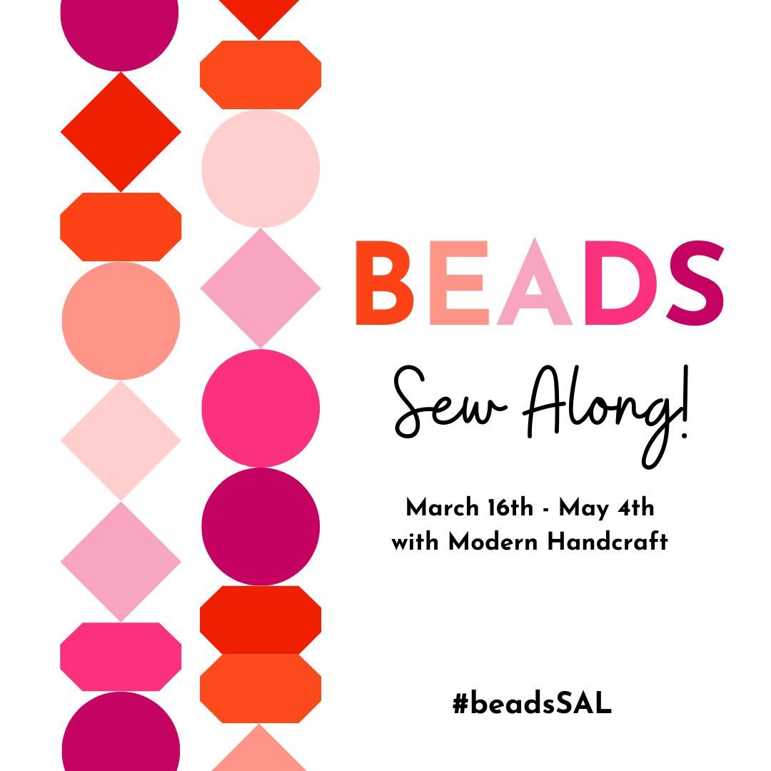 The Beads Sew Along - Prep Guide | modernhandcraft